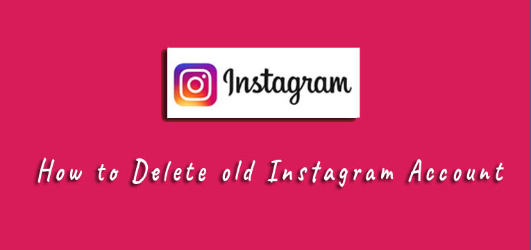 delete old instagram account without password or email