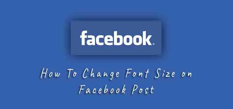 how to change font size on facebook post